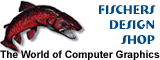Fischers Design Shop - the World of Computer Graphics